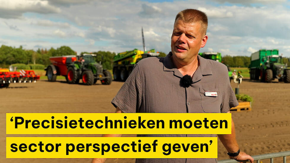 Jacob van der Borne: ‘Precisietechnieken moeten sector perspectief geven’